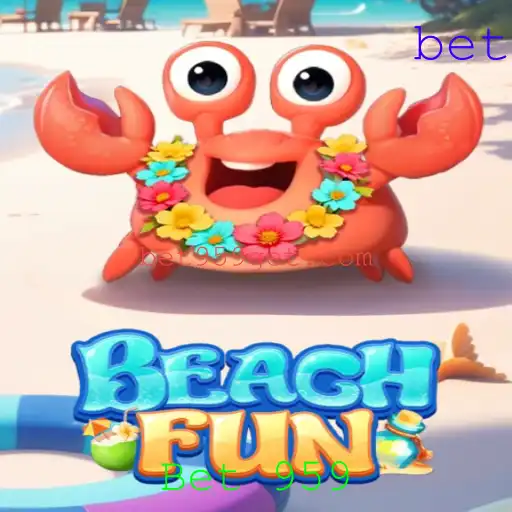 Descubra BeachFun: O Novo Jogo de Apostas com Bet 959