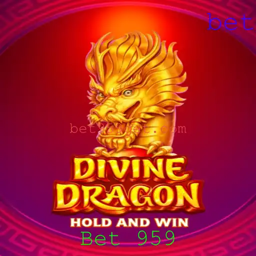 Descubra o Empolgante Jogo DivineDragon e a Plataforma Bet 959