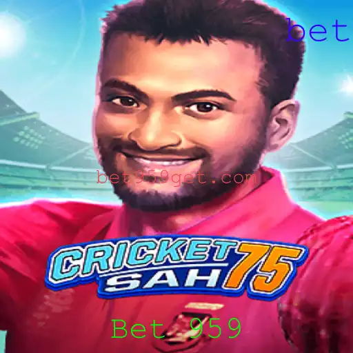 Explorando o Fascinante Mundo do CricketSah75 com a Plataforma Bet 959