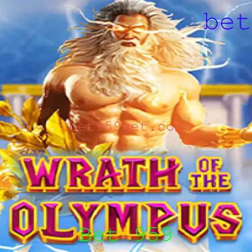 Descubra as Aventuras de WrathofOlympus com Bet 959